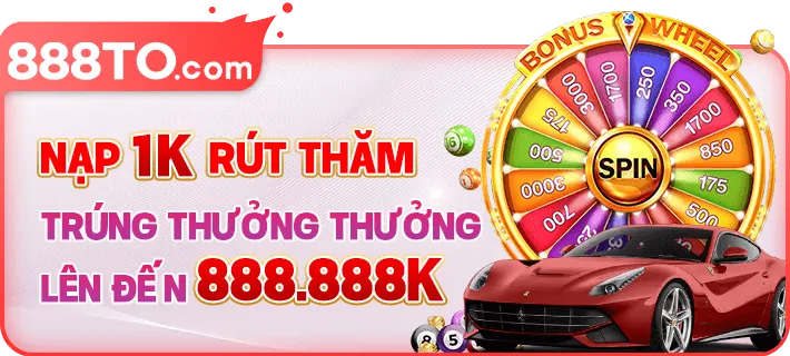 Rút thăm trúng thưởng 888.888k tại 888to